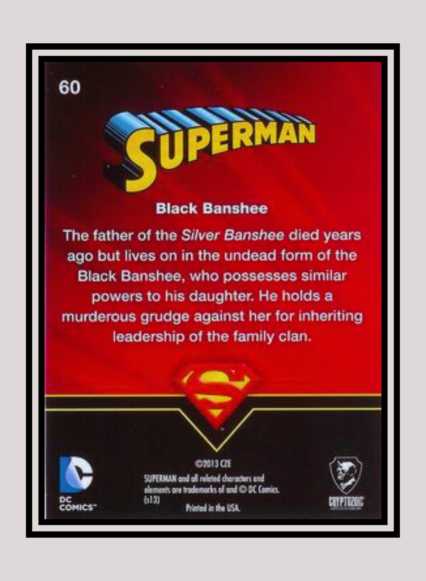 DC! 1x Black Banshee - Base (#60 - 2013 Cryptozoic DC Superman)