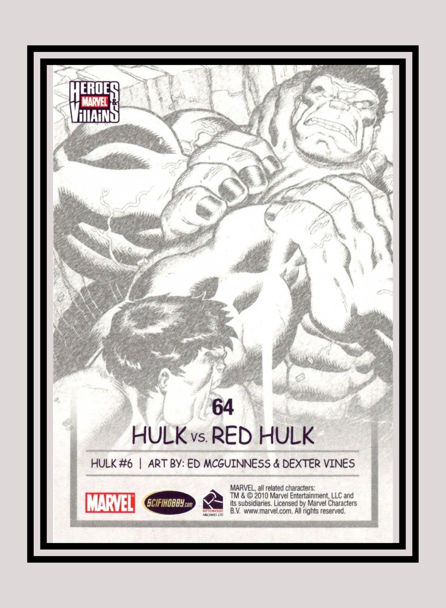 Marvel! 1x Hulk vs. Red Hulk - Base (#64 - 2010 Rittenhouse Marvel Heroes & Villains)