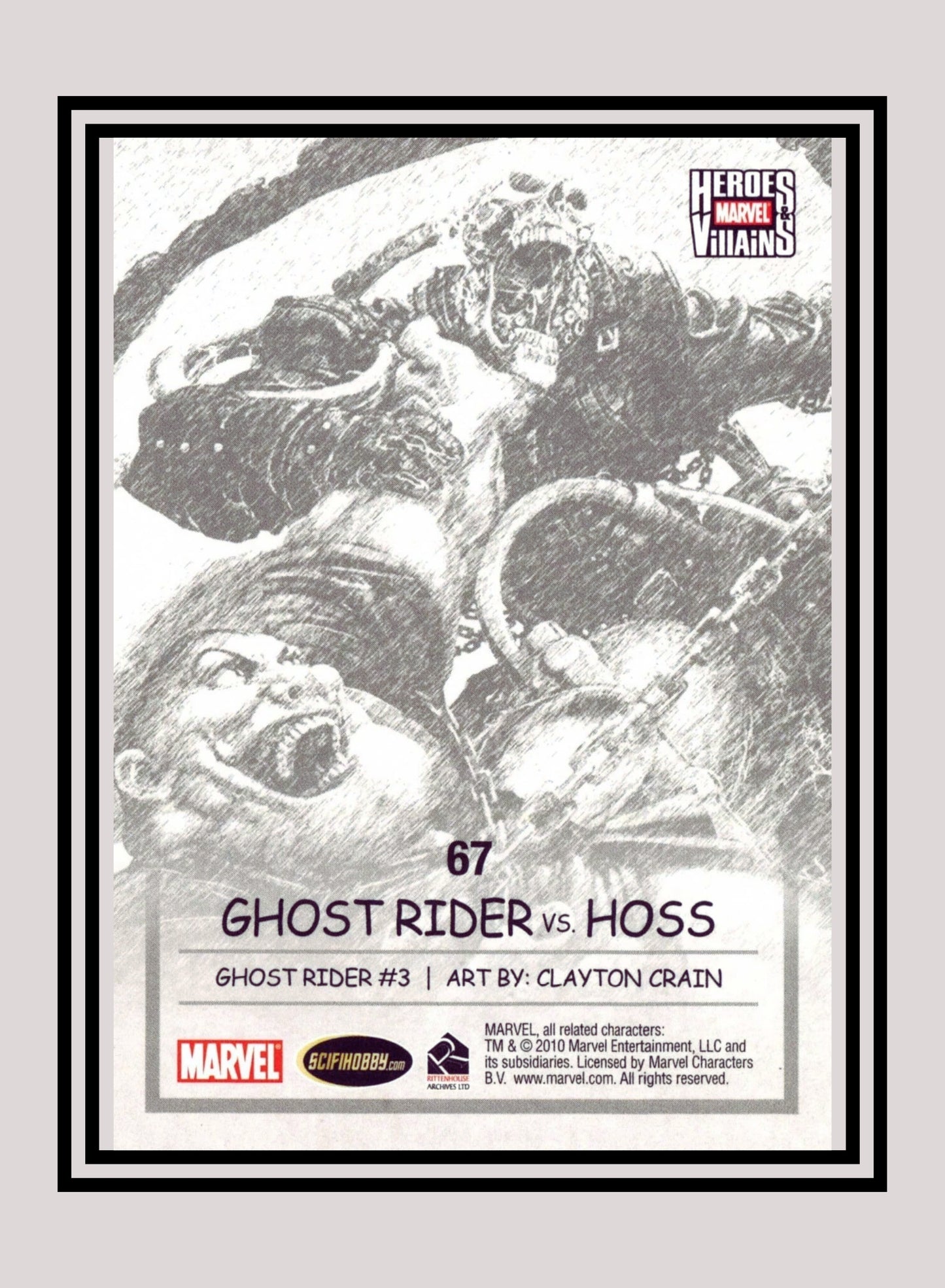 Marvel! 1x Ghost Rider vs. Hoss - Base (#67 - 2010 Rittenhouse Marvel Heroes & Villains)