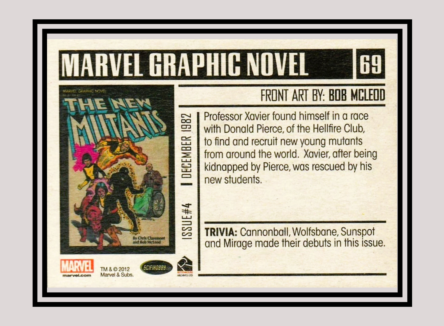 Marvel! 1x Marvel Graphic Novel #4: The New Mutants - Base (#69 - 2012 Rittenhouse Marvel Bronze Age)