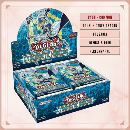 Yugioh! Cybernetic Horizon Singles (CYHO - Common) 1st/Unli Edition