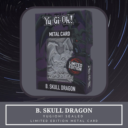 Yugioh! 1x B. Skull Dragon Metal Card - Limited Edition (SEALED)