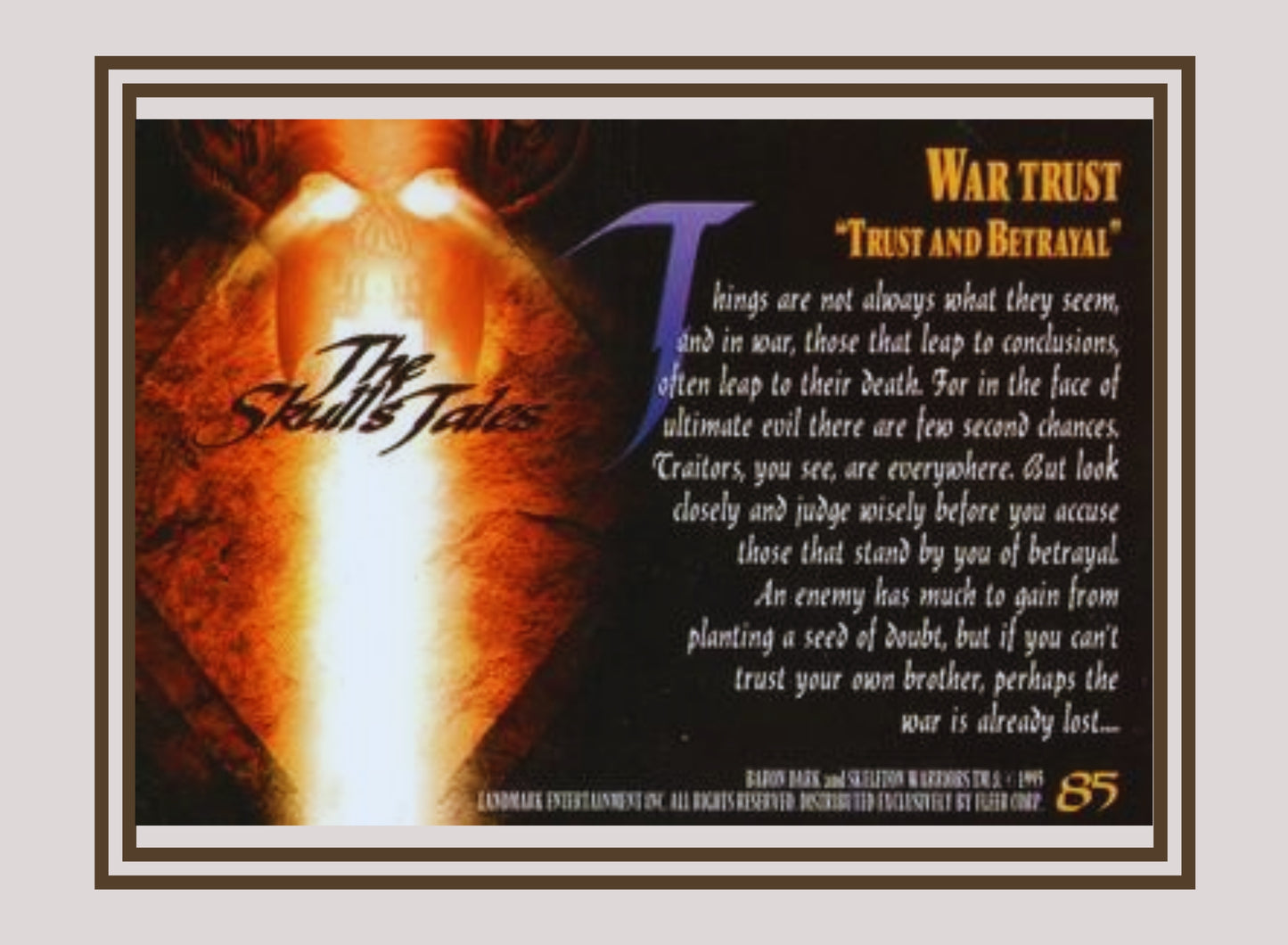 1x War Trust: Trust and Betrayal - Base (#085 - 1995 Fleer Ultra Skeleton Warriors)