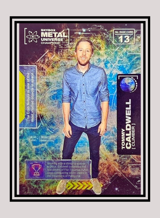 1x Tommy Caldwell Rock Climbing - Base (#013 - 2021 Skybox Metal Universe Champions)