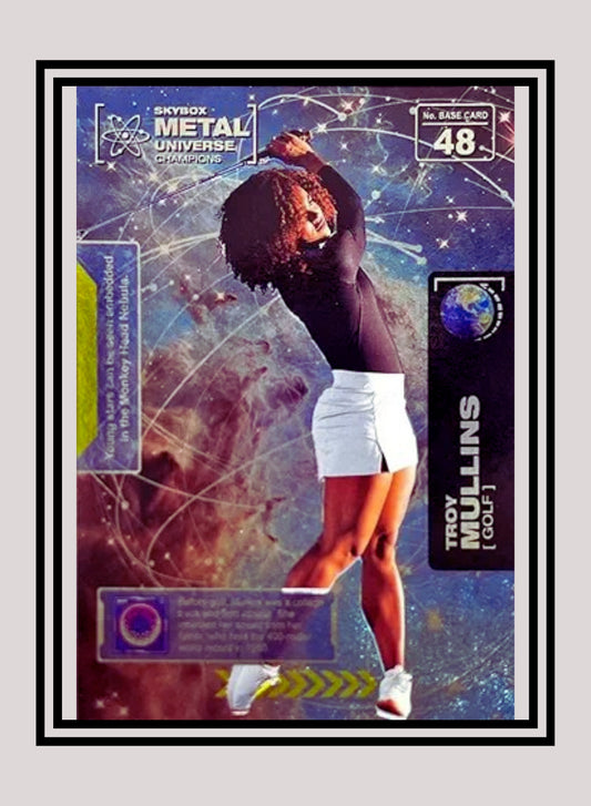 1x Troy Mullins Golf - Base (#048 - 2021 Skybox Metal Universe Champions)
