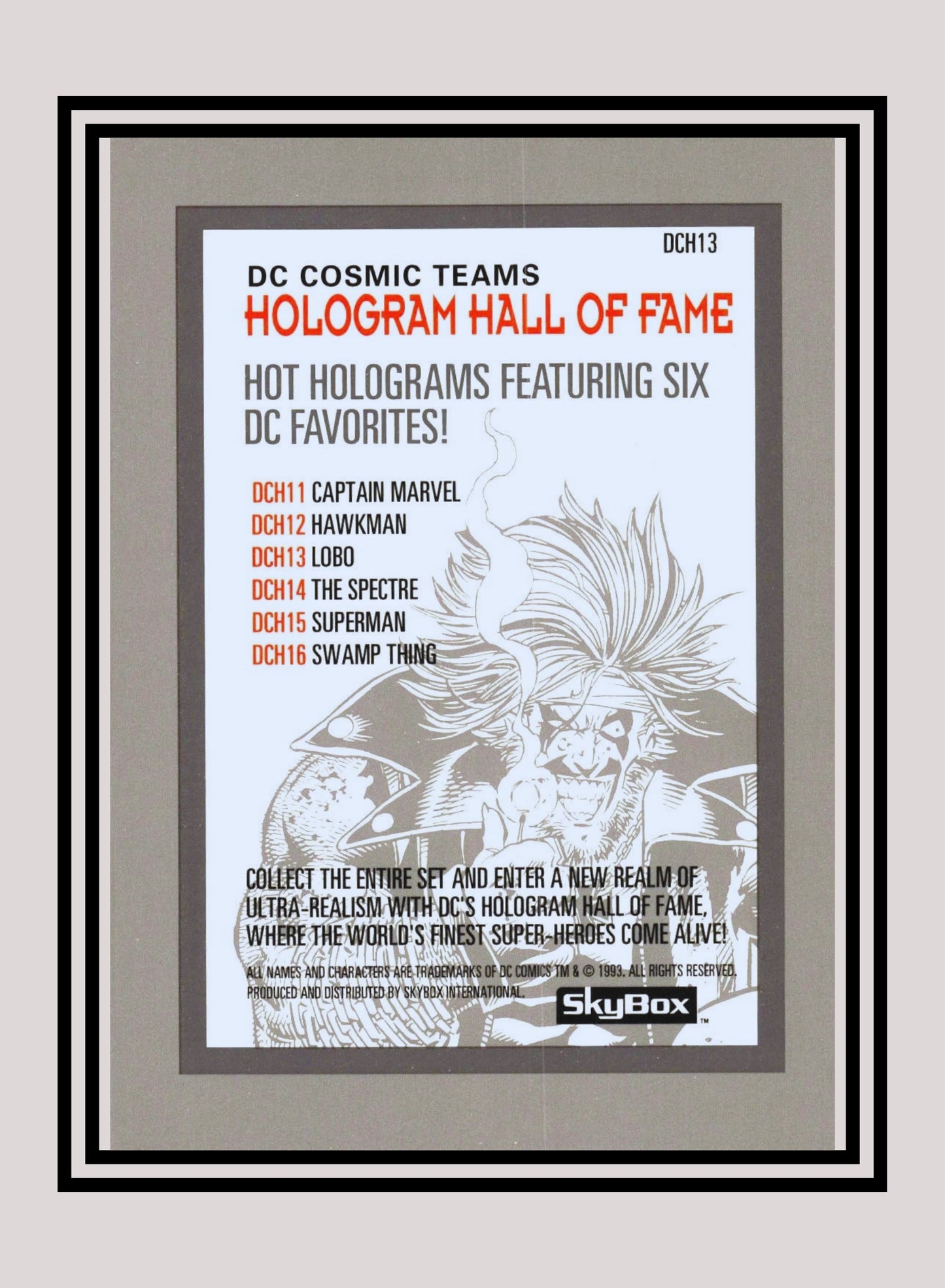 DC! 1x Lobo - Hologram (DCH13 - 1993 Skybox DC Cosmic Teams)