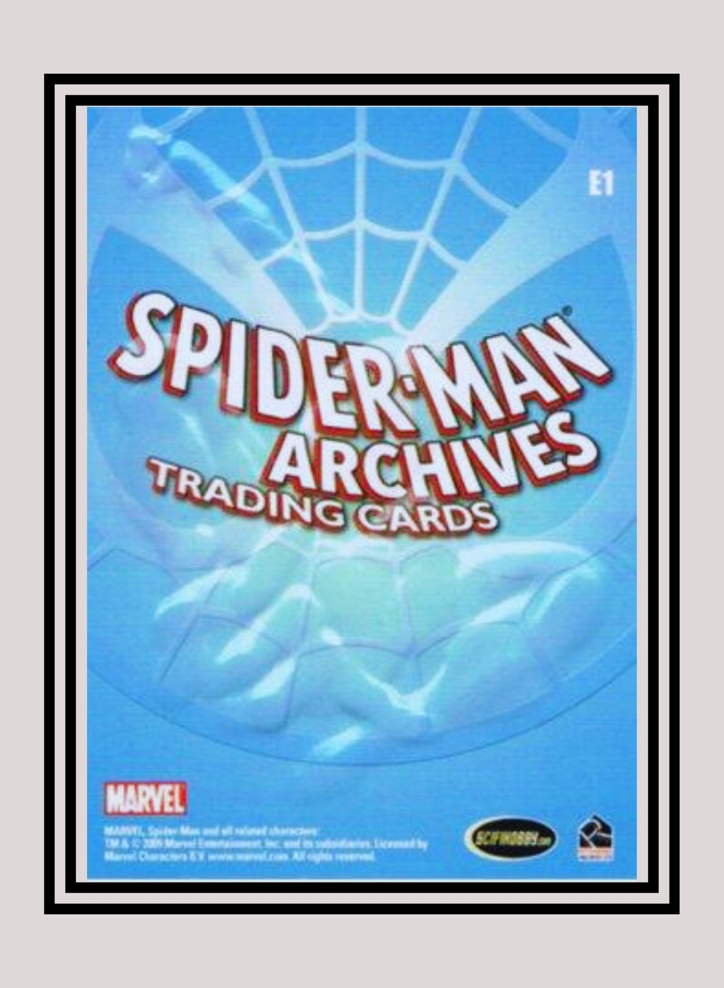 Marvel! 1x E1 Spiderman - Embossed (#E1 - 2009 Rittenhouse Spiderman Archives)