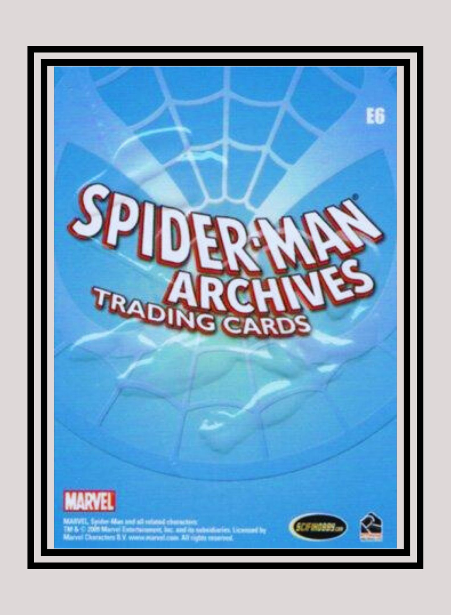 Marvel! 1x E6 Spiderman - Embossed (#E6 - 2009 Rittenhouse Spiderman Archives)