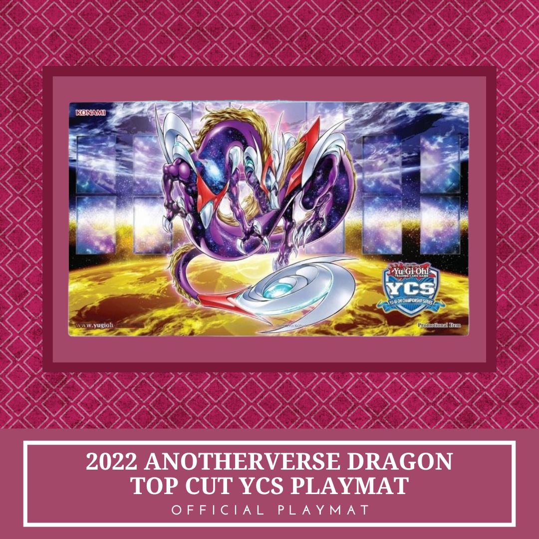 Yugioh! 1x 2022 Anotherverse Dragon Top Cut YCS (Official Playmat)