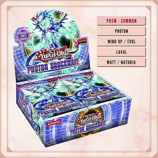 Yugioh! Photon Shockwave Singles (PHSW - Common) 1st/Unli Edition