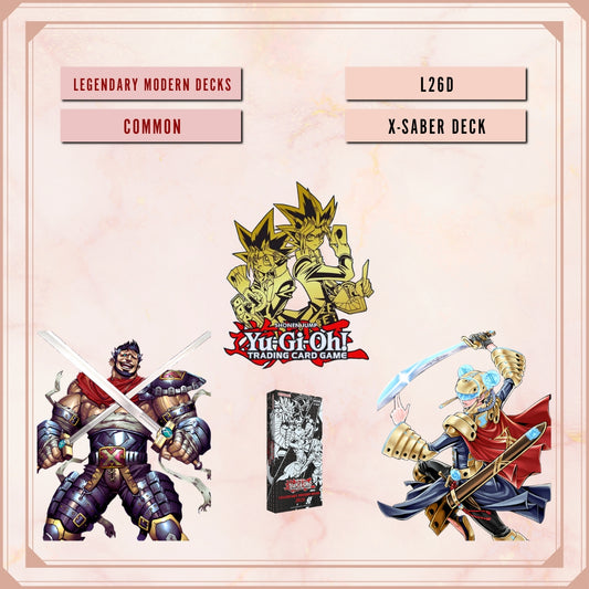 Yugioh! Legendary Modern Decks: X-Saber Deck Singles (L26D - Common) 1st Edition