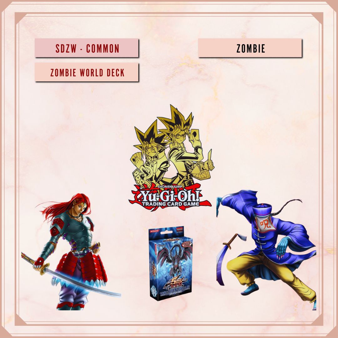 Yugioh! Structure Deck: Zombie World Singles (SDZW - Common) 1st Edition