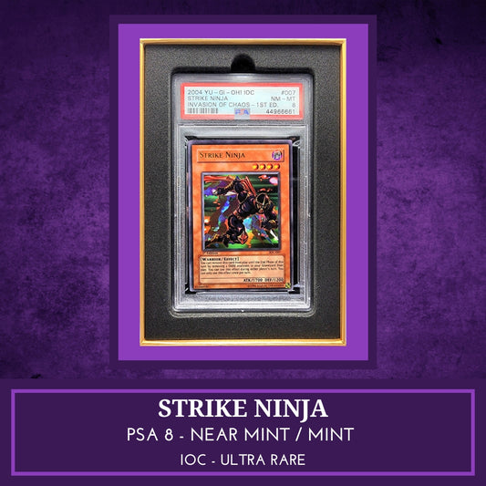 Yugioh! 1x Strike Ninja PSA 8 (IOC - Ultra Rare)